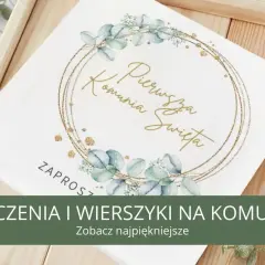 Życzenia komunijne: Gotowe wzory i porady, które poruszą serce