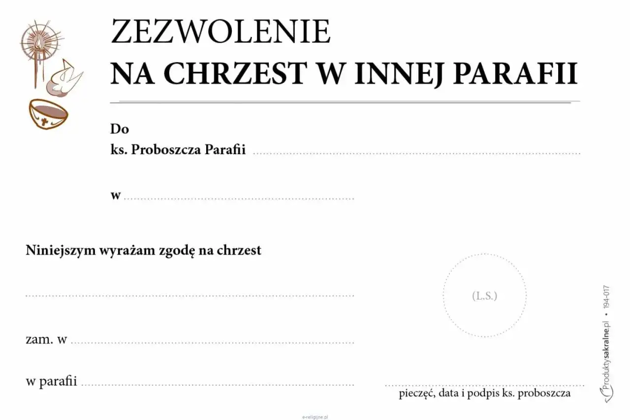 Zezwolenie na chrzest w innej parafii. Dokument potwierdza zgodę na chrzest, nie ma informacji, czy za zaświadczenie do chrztu się płaci.